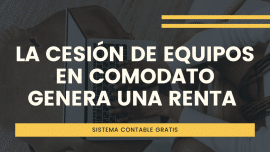 Cesion de comodato Renta Gravada