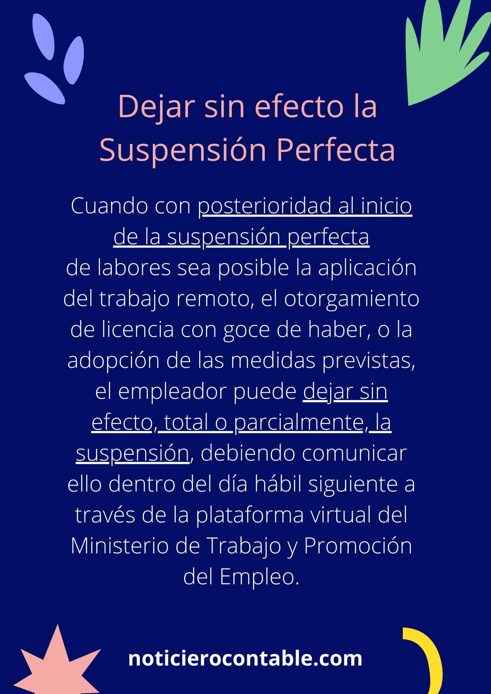 Dejar sin efecto la Suspension Perfecta