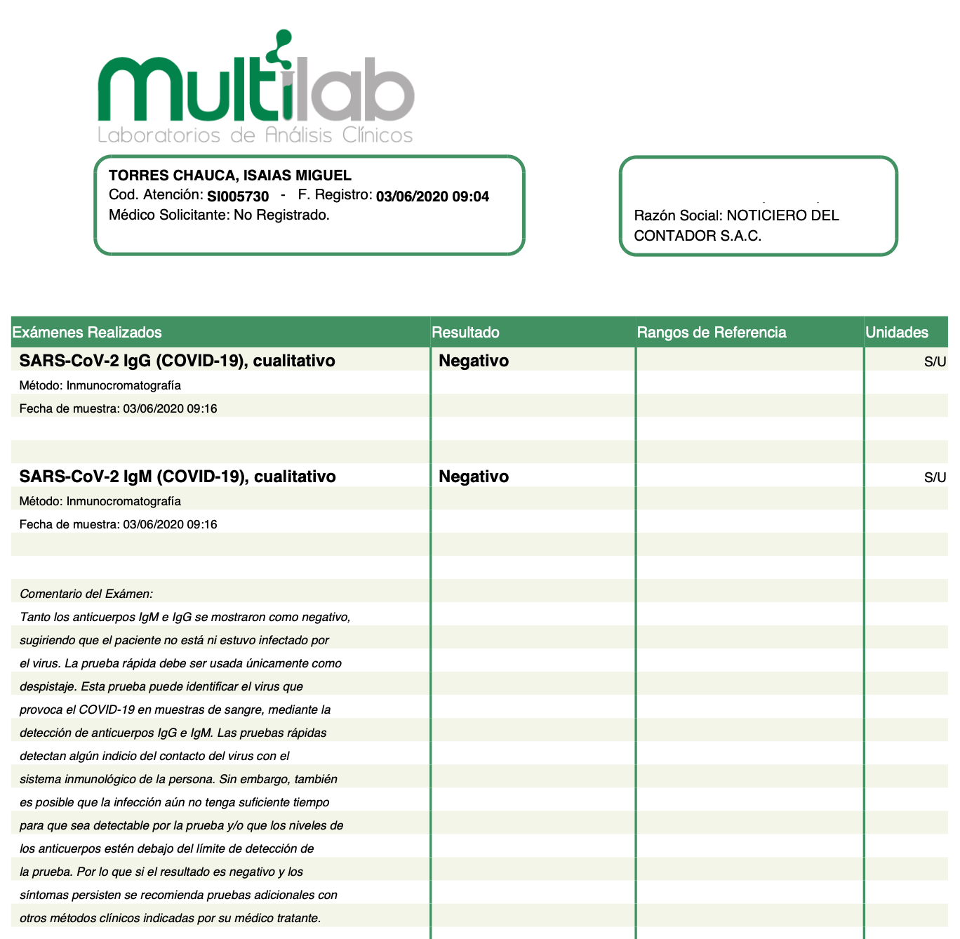 Pruebas serologicas o moleculares negativa