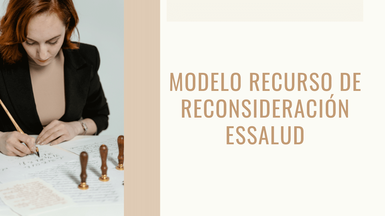 Modelo Recurso de Reconsideración Essalud - Noticiero Contable