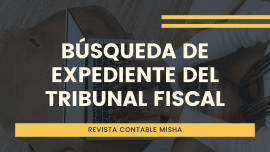 busqueda expedientes tribunal fiscal