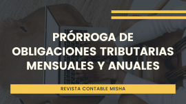 prorroga de obligaciones mensuales y anuales