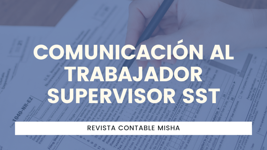 Comunicación al Trabajador Supervisor SST