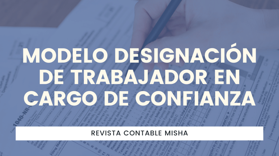 Modelo designación de Trabajador en Cargo de Confianza