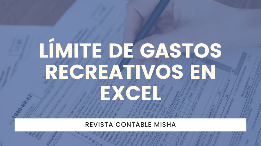Límite de Gastos Recreativos en Excel