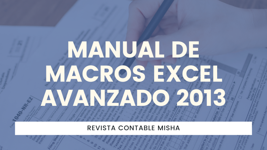 Manual de Macros Excel Avanzado 2013