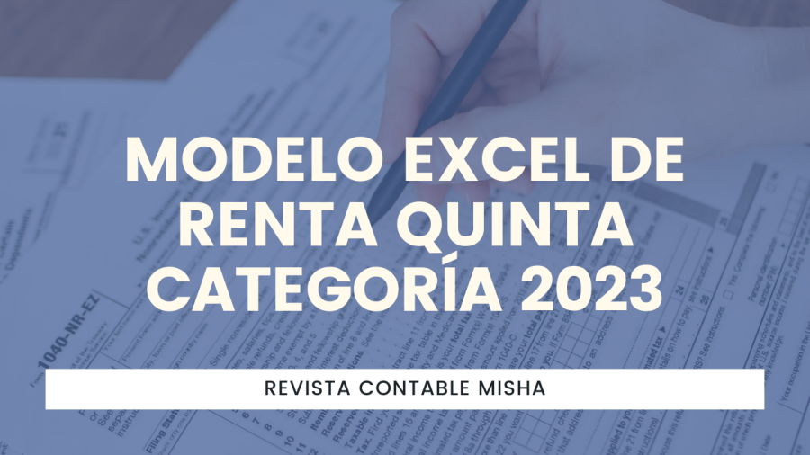 Modelo Excel de Renta Quinta Categoría 2023